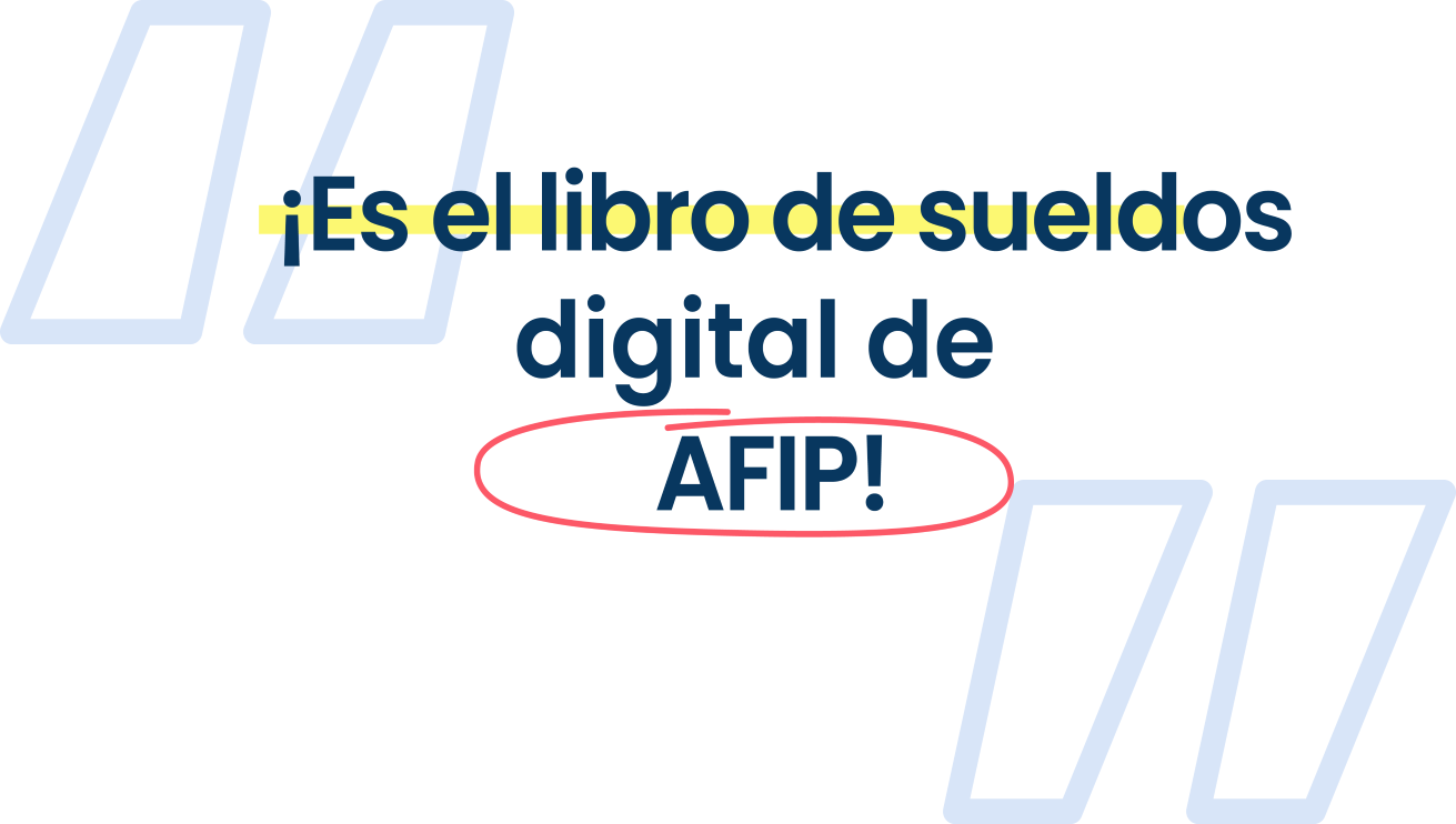 Imágen de ¡Es el libro de sueldos digital de AFIP!